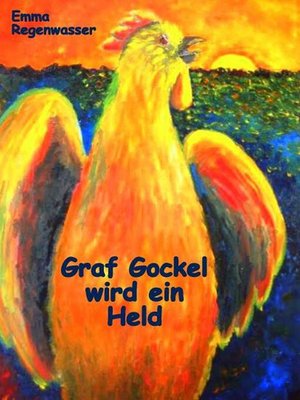 cover image of Graf Gockel wird ein Held